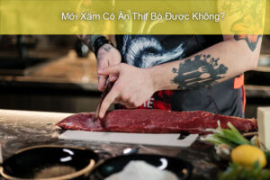 an thit bo co gay tham hinh xam khong