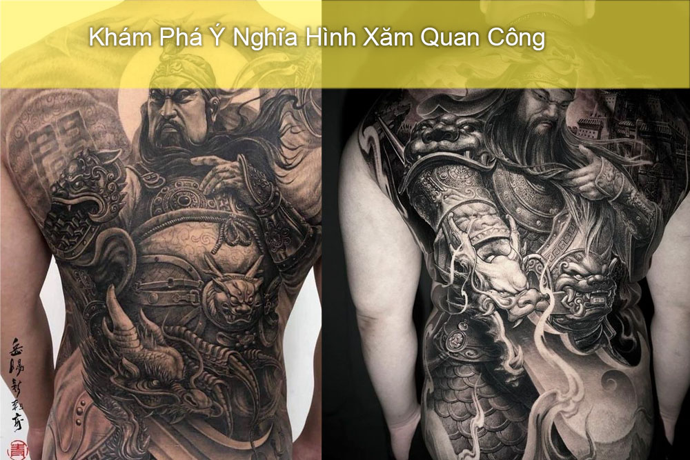 Khám Phá Ý Nghĩa Hình Xăm Quan Công: Giữa Tinh Thần Trung Hoa Và Những Quan Niệm Phức Tạp tại TKs Tattoo hinh xam quan cong